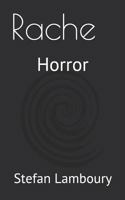 Rache: Horror 1728849551 Book Cover
