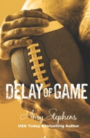 Delay of Game B08Y4FJ7K1 Book Cover