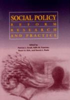 Social Policy: Reform, Research, and Practice 0871012790 Book Cover