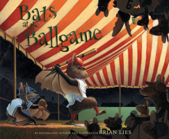 Bats at the Ballgame 0547249705 Book Cover