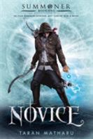 The Novice 1250080053 Book Cover
