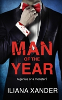 Man of the Year: A gripping psychological thriller packed with twists 1464272530 Book Cover