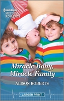 Miracle Baby, Miracle Family 1335409238 Book Cover