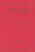 Vedic Ideals of Sovereignty and the Poetics of Power 0940490218 Book Cover