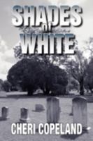 Shades of White 1596635487 Book Cover