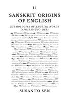 Sanskrit Origins of English: Etymologies of English Words (aposematic- bee) 9334297050 Book Cover