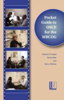 Pocket Guide to the OSCE for the MRCOG with DVD 190475225X Book Cover