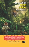 Le jaguar se fait oublier 2380140812 Book Cover