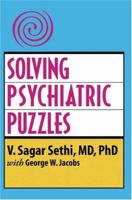 SOLVING PSYCHIATRIC PUZZLES 1418466964 Book Cover