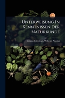 Unterweisung In Kenntnissen Der Naturkunde 1286617472 Book Cover