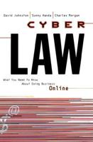 Cyberlaw: What You Need to Know About Doing Business Online 0773759263 Book Cover