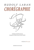 Chorégraphie (French Edition) 2845052464 Book Cover