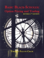 Basic Black-Scholes: Option Pricing and Trading (Revised Fifth) 099511739X Book Cover