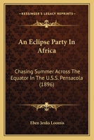An eclipse party in Africa 1166458164 Book Cover