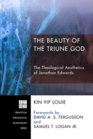 The Beauty of the Triune God 1610972430 Book Cover