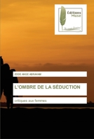 L'Ombre de la Séduction 6203866652 Book Cover