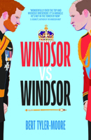 Windsor Vs Windsor: Inspired by Channel 4's Hit Comedy the Windsors 0715656953 Book Cover