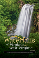 Waterfalls of Virginia & West Virginia: Your Guide to the Most Beautiful Waterfalls (Best Waterfalls by State) 159193723X Book Cover