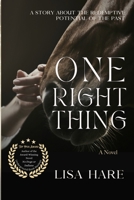 One Right Thing B0D6QZ6QNW Book Cover