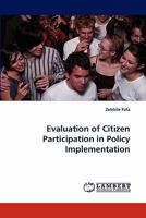 Evaluation of Citizen Participation in Policy Implementation 3843363811 Book Cover