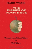 The Diaries of Adam and Eve 1573928275 Book Cover