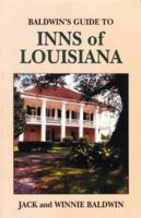 Baldwin's Guide to Inns of Louisiana 1565543203 Book Cover