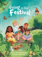 Going to the Festival 099954585X Book Cover
