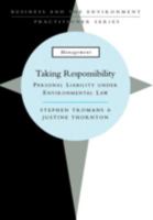 Taking Responsibility Personal Liability Under Environmental Law 1853835978 Book Cover