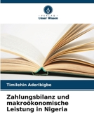 Zahlungsbilanz und makroökonomische Leistung in Nigeria (German Edition) 6208078008 Book Cover