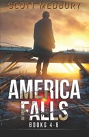 America Falls: Books 4-6 1677437650 Book Cover
