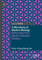 Miscellany of Modern Musings : Reflections from Modern Western Thinkers 9819740045 Book Cover
