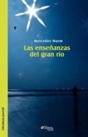 Las Enseanzas del Gran Rio 1597542326 Book Cover