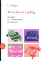 Art on the Cutting Edge: A Guide to Contemporary Movements (Skira Paperbacks) 888118740X Book Cover