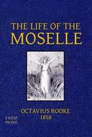 The life of the Moselle 1501064436 Book Cover