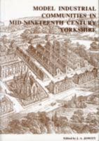 Model Industrial Communities 1851430164 Book Cover