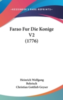 Farao Fur Die Konige V2 (1776) 1104748010 Book Cover