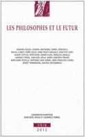 Les Philosophes Et Le Futur 271162434X Book Cover