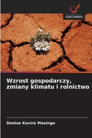 Wzrost gospodarczy, zmiany klimatu i rolnictwo 6209610579 Book Cover