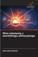 Mini-szkolenie z marketingu afiliacyjnego 6209608019 Book Cover