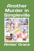 Another Murder in Simpleville B08HRV2R9Z Book Cover