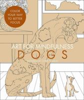 Art for Mindfulness: Dogs 0008211744 Book Cover