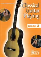RGT - Classical Guitar Playing Grade 2 1898466629 Book Cover