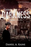 Dawn of Darkness 1466423714 Book Cover