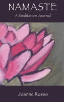 Namaste: A Meditation Journal 1523482958 Book Cover