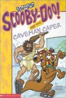 Scooby-Doo! and the Caveman Caper 043924238X Book Cover