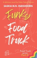 Funky Food Truck (Food Truck Series) B0DSV7KDK6 Book Cover