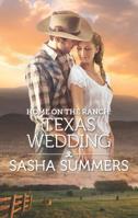 Home on the Ranch: Texas Wedding 1335474889 Book Cover