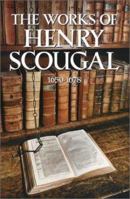 The Works of the Rev. Henry Scougal (Puritan Writings) 1277413312 Book Cover