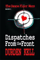 The Dance Floor Wars: Dispatches From The Front 195072915X Book Cover