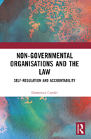 Non-Governmental Organisations and the Law: Self-Regulation and Accountability 1032118520 Book Cover
